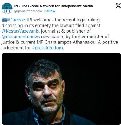 Το Διεθνές Ινστιτούτο Δημοσιογραφίας (IPΙ) για την ομόφωνη αθώωση Βαξεβάνη: Μια θετική απόφαση για την Ελευθερία του Τύπου